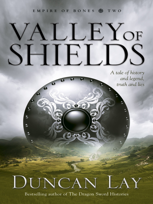 Title details for Valley of Shields by Duncan Lay - Available